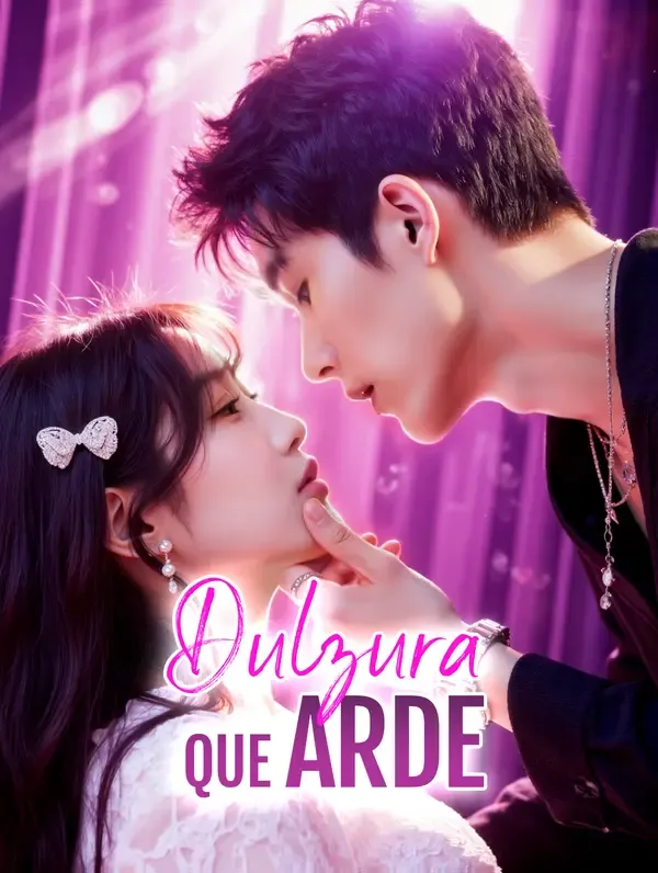 Póster de Dulzura que Arde