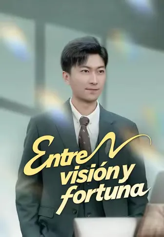 Póster de Entre visión y fortuna