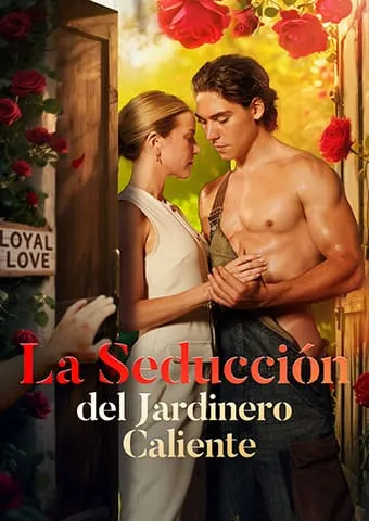Póster de La Seducción del Jardinero Caliente