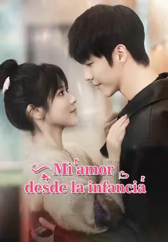 Póster de Mi amor desde la infancia