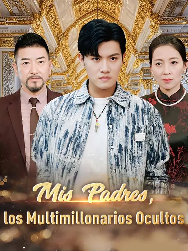 Póster de Mis Padres, los Multimillonarios Ocultos