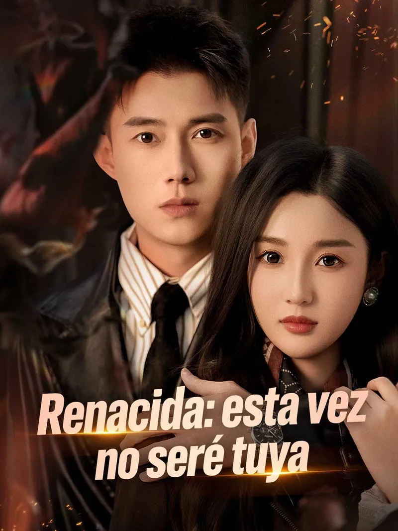 Póster de Renacida: esta vez no seré tuya (2024)