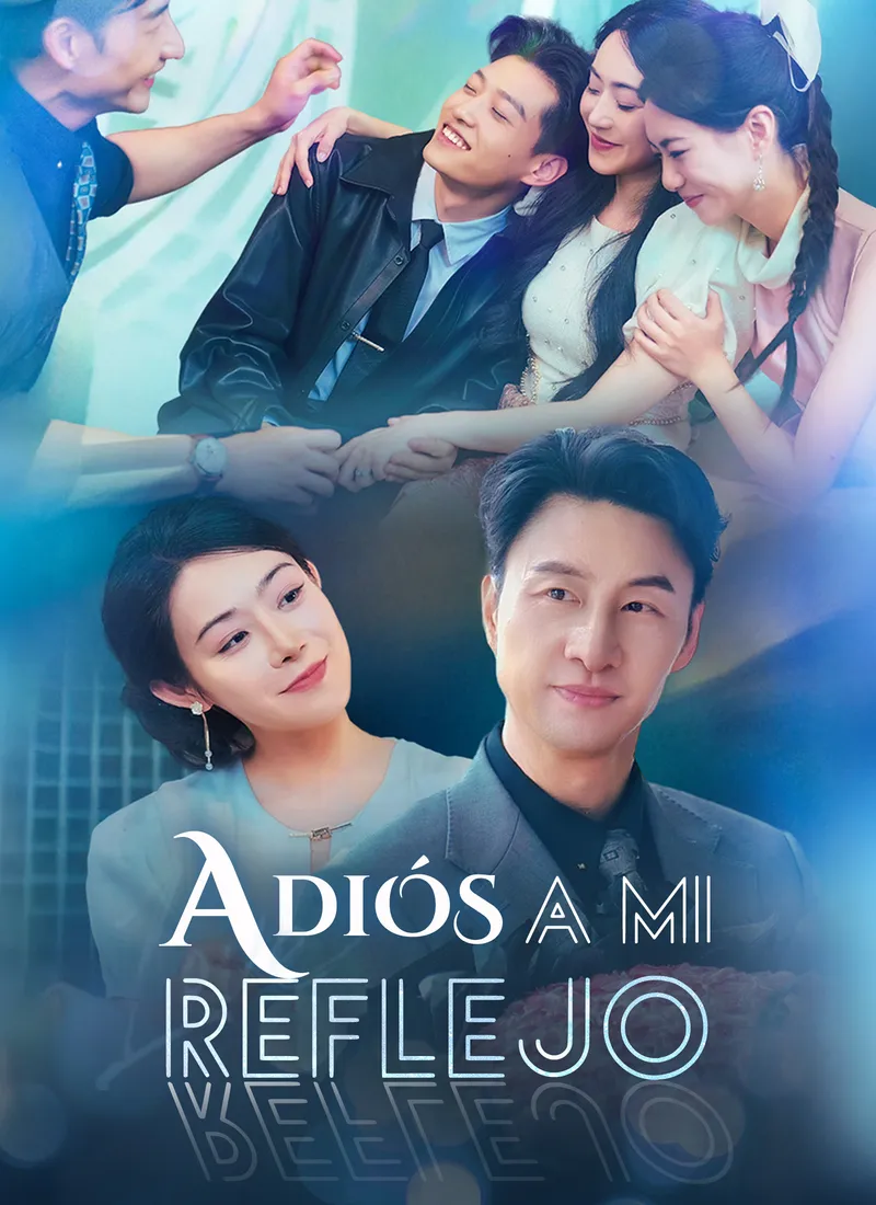Póster de Adiós a Mi Reflejo